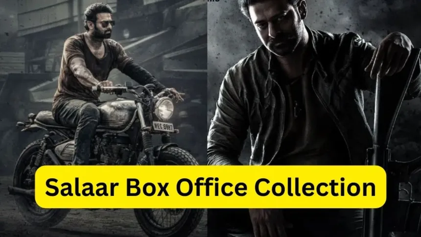 Salaar Box Office Collection